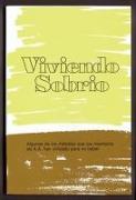 Viviendo Sobrio: Living Sober: Spanish Edition