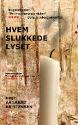 Hvem slukkede lyset?