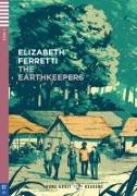The Earthkeepers. Lektüre + Online