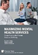 Maximizing Mental Health Services