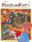 Phonics Through Poetry: Teaching Phonemic Awareness Using Poetry, Grades PreK-1