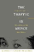 The Traffic in Women