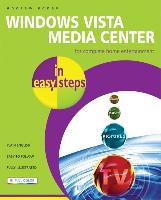 Windows Vista Media Center in Easy Steps