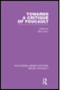 Towards a Critique of Foucault