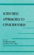 Scientific Approaches to Consciousness