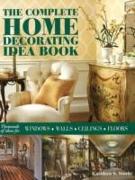 Complete Home Decorating Idea Book