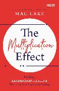 The Multiplication Effect