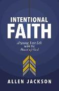 Intentional Faith