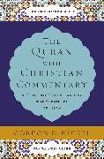 The Quran with Christian Commentary