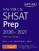 New York City Shsat Prep 2020 & 2021: 3 Practice Tests + Proven Strategies + Review