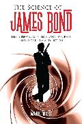 The Science of James Bond