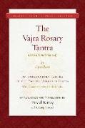 The Vajra Rosary Tantra: An Explanatory Tantra of the Esoteric Community Tantra