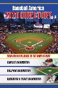 Baseball America 2020 Directory: Who's Who in Baseball, and Where to Find Them