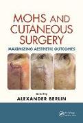 Mohs and Cutaneous Surgery