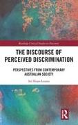 The Discourse of Perceived Discrimination