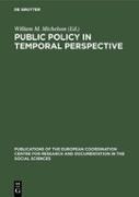 Public policy in temporal perspective