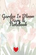 Garden In Bloom Diary & Notebook