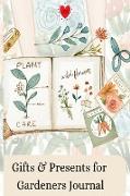 Gifts & Presents for Gardeners Journal