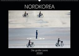 Nordkorea - Die große Leere (Wandkalender 2020 DIN A2 quer)