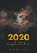 The Law of Attraction: Manifestation Calendar 2020