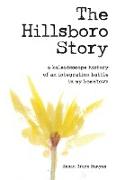 The Hillsboro Story