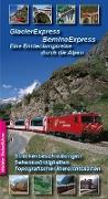 Glacier-Express - Bernina-Express, Eine Entdeckungsreise durch die Alpen