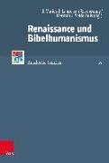 Renaissance und Bibelhumanismus