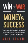 Win the War for Money and Success