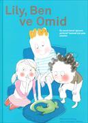 Lily, Ben und Omid (Türkisch)