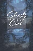 Ghosts of the Cove