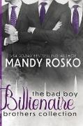 The Bad Boy Billionaire Brothers Collection