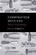 Cooperation with Evil: Thomistic Tools of Analysis