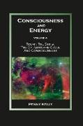 Consciousness and Energy, Volume 4