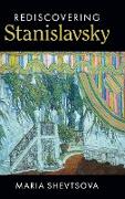 Rediscovering Stanislavsky