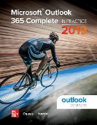 Microsoft Outlook 365 Complete: In Practice, 2019 Edition