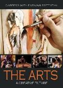 The Arts: A Creative Future
