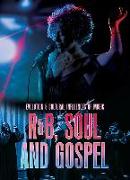 RandB, Soul and Gospel