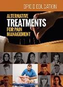 Alternative Treatments for Pain Management