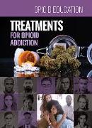 Treatments for Opioid Addiction