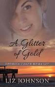 A Glitter of Gold
