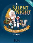 Silent Night: The Birth of a Carol