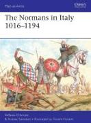 The Normans in Italy 1016–1194