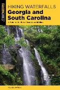 Hiking Waterfalls Georgia and South Carolina