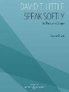 Speak Softly: For Percussion Quartet Score and Parts