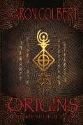 Origins: Testament of the One Volume 1