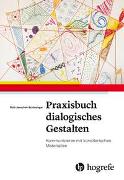 Praxisbuch dialogisches Gestalten