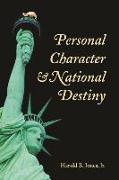 Personal Character and National Destiny