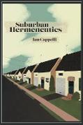 Suburban Hermeneutics