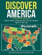 Discover America: Word Search Puzzles for the 50 States: Fun Word Puzzles for Kids Ages 9 and Up