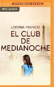 El Club de Medianoche (Narración En Castellano)